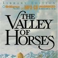 Cover Art for 9781593356361, The Valley of Horses: Earth's Children by Sandra Burr and Jean M. Auel
