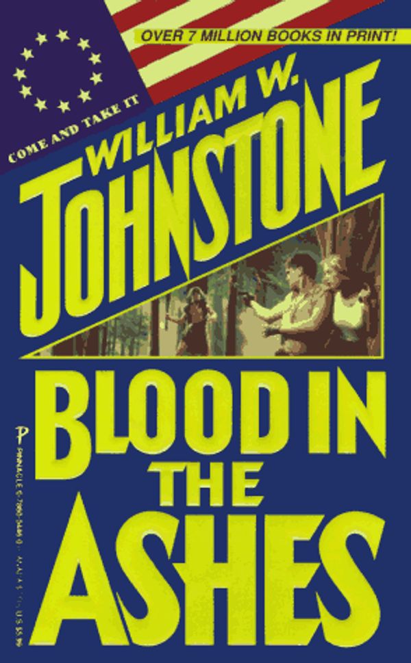 Cover Art for 9780786004461, Blood in the Ashes by William W Johnstone