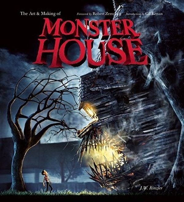 Cover Art for 9781933784007, The Art and Making of "Monster House" by Jonathan Rinzler