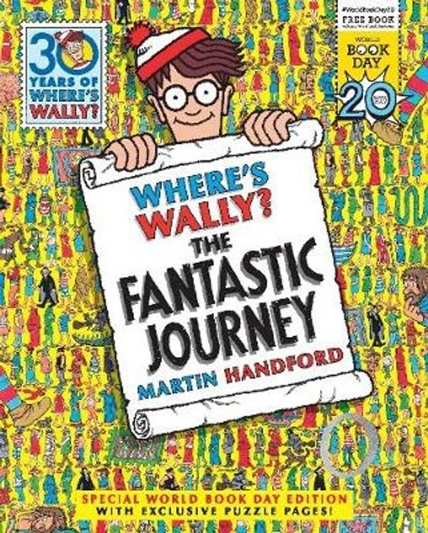 Cover Art for 9781406376753, Where's Wally? The Fantastic Journey by Martin Handford