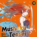 Cover Art for B0BT54FP3Q, Mushoku Tensei, Band 10 - In dieser Welt mach ich alles anders (Mushoku Tensei ) (German Edition) by Na Magonote, Rifujin