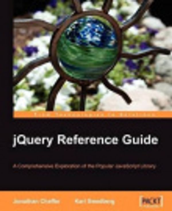 Cover Art for 9781281252678, Jquery Reference Guide by Jonathan Chaffer, Karl Swedberg