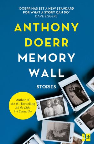 Cover Art for 9780007367740, The Memory Wall by Anthony Doerr