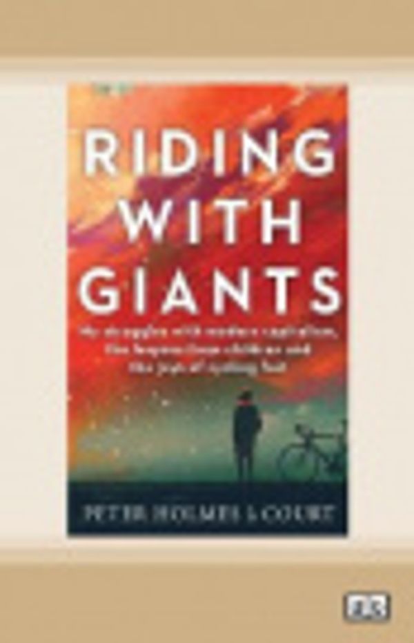 Cover Art for 9780369338242, Riding With Giants by Peter Holmes a Court
