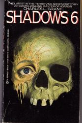 Cover Art for 9780425087879, Shadows 6 by Charles L. Grant