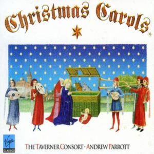 Cover Art for 5099950368020, Christmas Carols by Parrott Andrew Taverner Consort