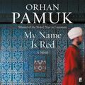 Cover Art for 9780571244201, My Name Is Red by Orhan Pamuk