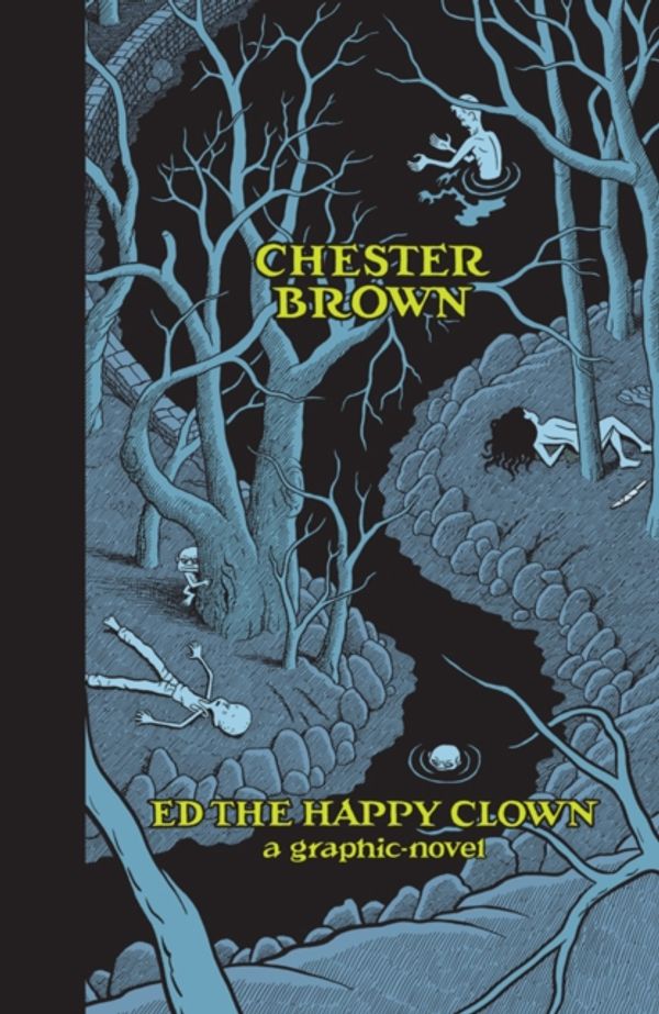 Cover Art for 9781770460751, Ed the Happy Clown by Chester Brown
