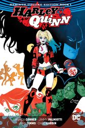 Cover Art for 9781401273682, Harley Quinn: The Rebirth Deluxe Edition Book 1 by Jimmy Palmiotti, Amanda Conner