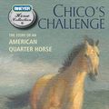 Cover Art for 9781466816060, Chico's Challenge by Jessie Haas