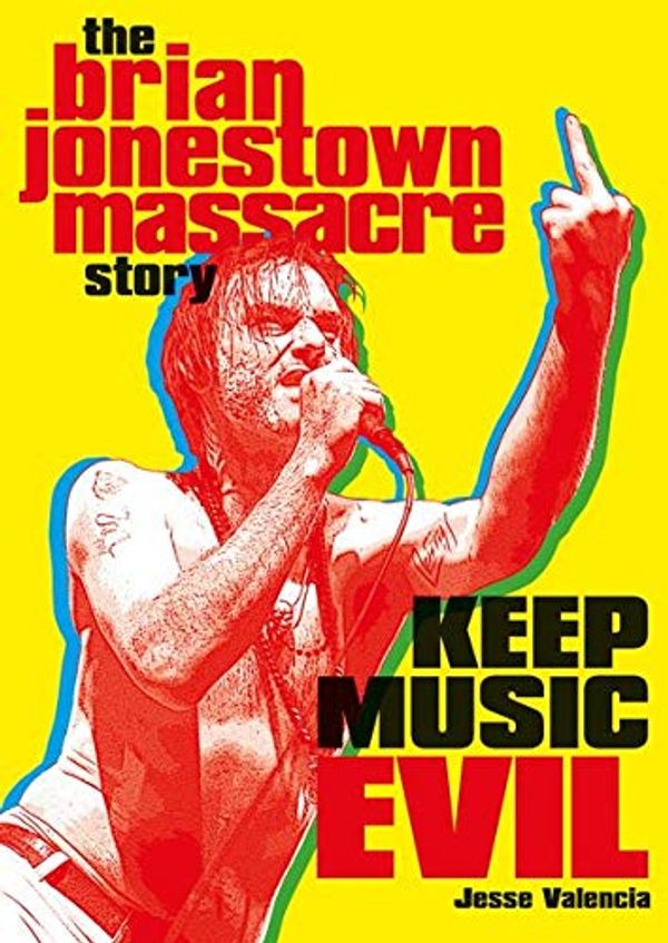 Cover Art for 9783283012892, Keep Music Evil: The Brian Jonestown Massacre Story. Englische Originalausgabe. by Jesse Valencia