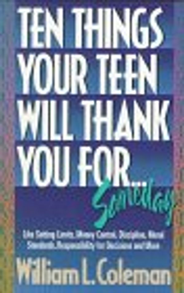 Cover Art for 9781556612497, Ten Things Your Teen Thank You by William Backus