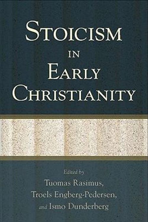 Cover Art for 9780801039515, Stoicism in Early Christianity by Tuomas Rasimus