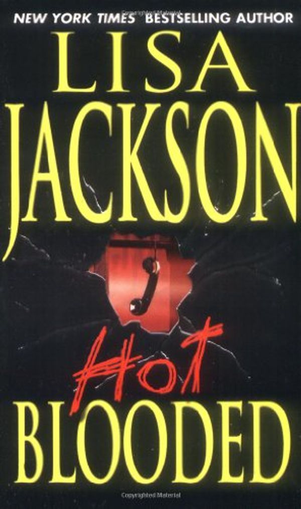 Cover Art for 9780821768419, Hot Blooded (Zebra Romantic Suspense) by Lisa Jackson