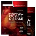 Cover Art for 9781455751334, Braunwald's Heart Disease: A Textbook of Cardiovascular Medicine, 2-Volume Set by Douglas L. Mann, Douglas P. Zipes, Peter Libby, Robert O. Bonow
