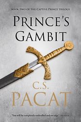 Cover Art for 9780143799603, Prince's GambitBook Two of the Captive Prince Trilogy by C.s. Pacat