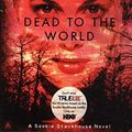 Cover Art for 9780441018772, Dead to the World by Charlaine Harris