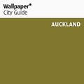 Cover Art for 9780714847351, Wallpaper City Guide: Auckland by Wallpaper, Wallpaper