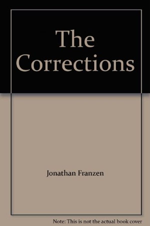 Cover Art for 9781402507441, The Corrections by Jonathan Franzen