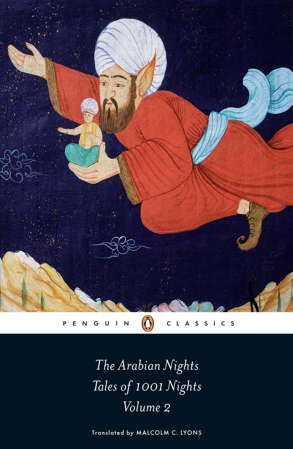 Cover Art for 9780141943527, The Arabian Nights: Tales of 1,001 Nights by Robert Irwin, Malcolm Lyons, Ursula Lyons