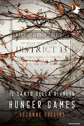 Cover Art for 9788804716716, Il canto della rivolta. Hunger games by Suzanne Collins
