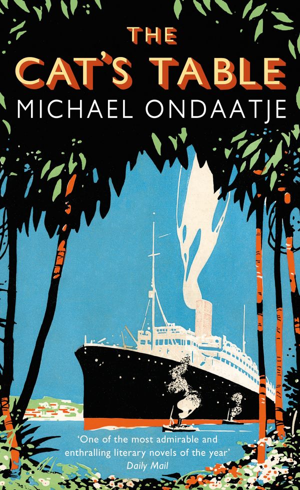 Cover Art for 9780099554424, The Cat's Table by Michael Ondaatje