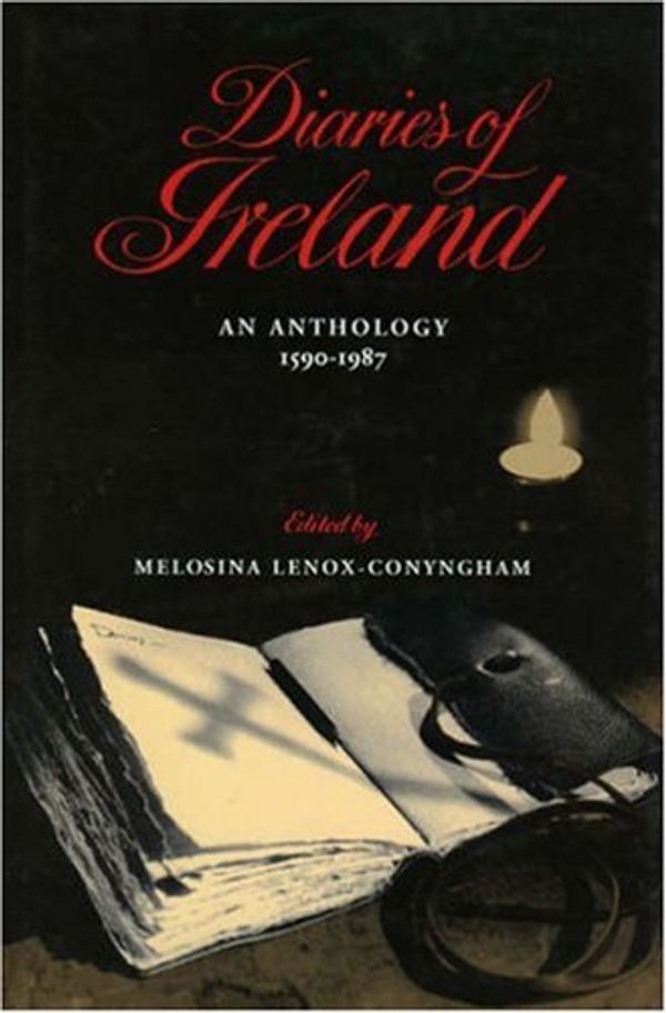 Cover Art for 9781874675785, Diaries of Ireland: From Ludov Von Munchhausen to Lady Gregory by Unknown