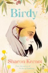 Cover Art for 9781922790606, Birdy by Sharon Kernot