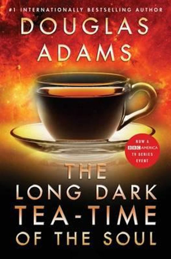 Cover Art for 9781476783000, The Long Dark Tea-Time of the Soul by Douglas Adams