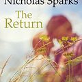 Cover Art for 9781444846430, The Return by Nicholas Sparks