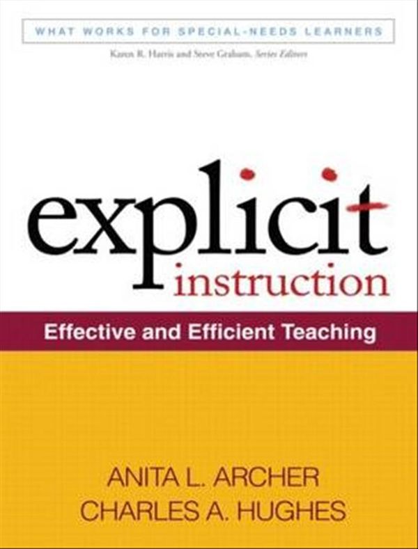 Cover Art for 9781609180416, Explicit Instruction by Anita L. Archer