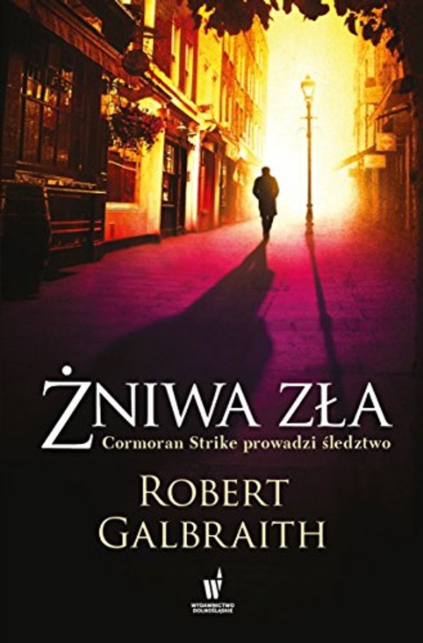 Cover Art for 9788327154569, Zniwa zla by Robert Galbraith