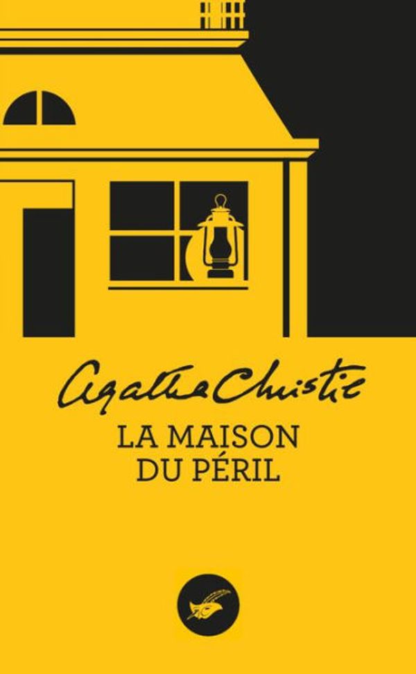 Cover Art for 9782702442166, La Maison du péril (Nouvelle traduction révisée) by Agatha Christie