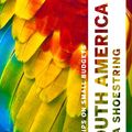 Cover Art for 9781786577337, Lonely Planet South America on a shoestring by Lonely Planet