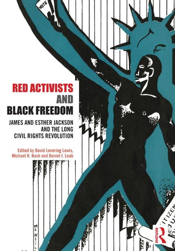 Cover Art for 9781317990598, Red Activists and Black Freedom by David Levering Lewis