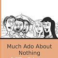 Cover Art for 9781720132066, Much Ado About Nothing: EasyRead Shakespeare by William Shakespeare