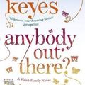 Cover Art for B00DO93OZW, Anybody Out There by Keyes, Marian Re-issue Edition (2012) by Marian Keyes