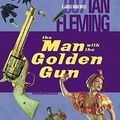 Cover Art for 9781433261367, The Man With the Golden Gun by Ian Fleming