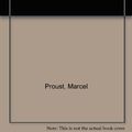 Cover Art for 9780140071528, Swann's Way by Marcel Proust