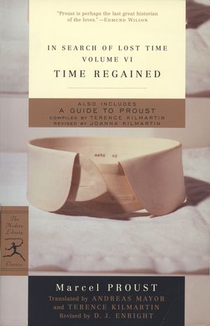 Cover Art for 9780375753121, In Search of Lost Time: Time Regained v. 6 by Marcel Proust
