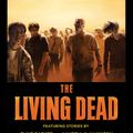 Cover Art for 9781597802406, The Living Dead by John Joseph Adams