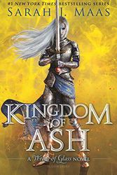 Cover Art for 9781547600427, Kingdom of Ash by Sarah J. Maas