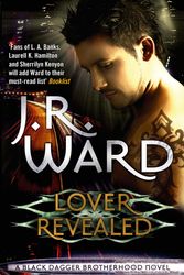 Cover Art for 9780749955328, Lover Revealed: Number 4 in series by J. R. Ward