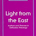 Cover Art for 9780722050811, Light from the East Authors and Themes in Orthodox Theology by Aidan Nichols