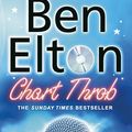 Cover Art for 9780552773768, Chart Throb by Ben Elton