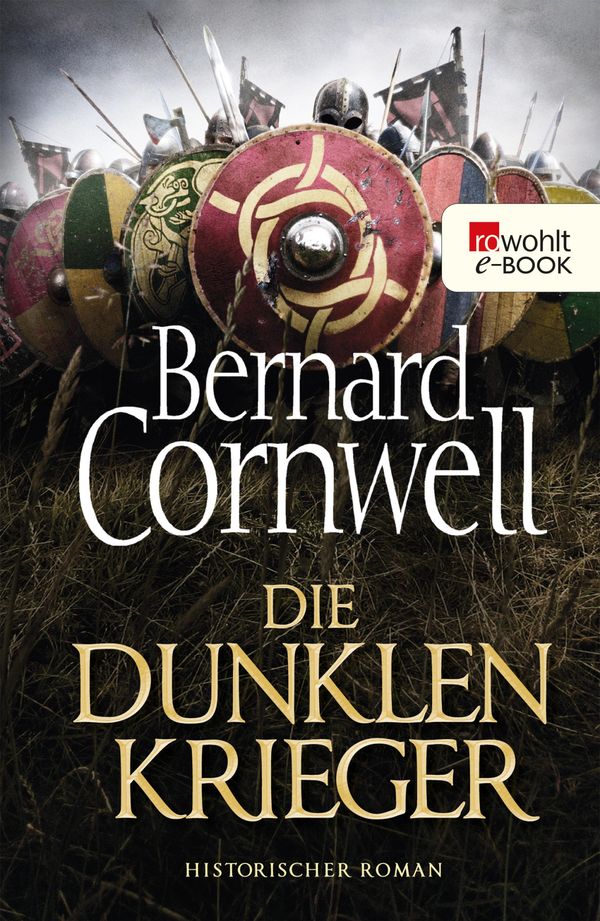 Cover Art for 9783644566415, Die dunklen Krieger by Bernard Cornwell