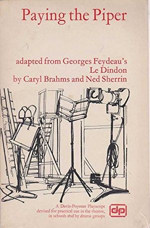 Cover Art for 9780706700428, Paying the Piper by Georges Feydeau