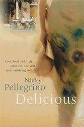 Cover Art for 9780752867878, Delicious by Nicky Pellegrino