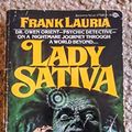 Cover Art for 9780345273284, Lady Sativa by Frank Lauria