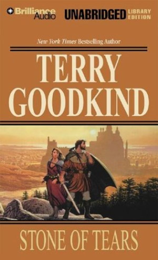 Cover Art for 9781593555566, Stone of Tears by Terry Goodkind
